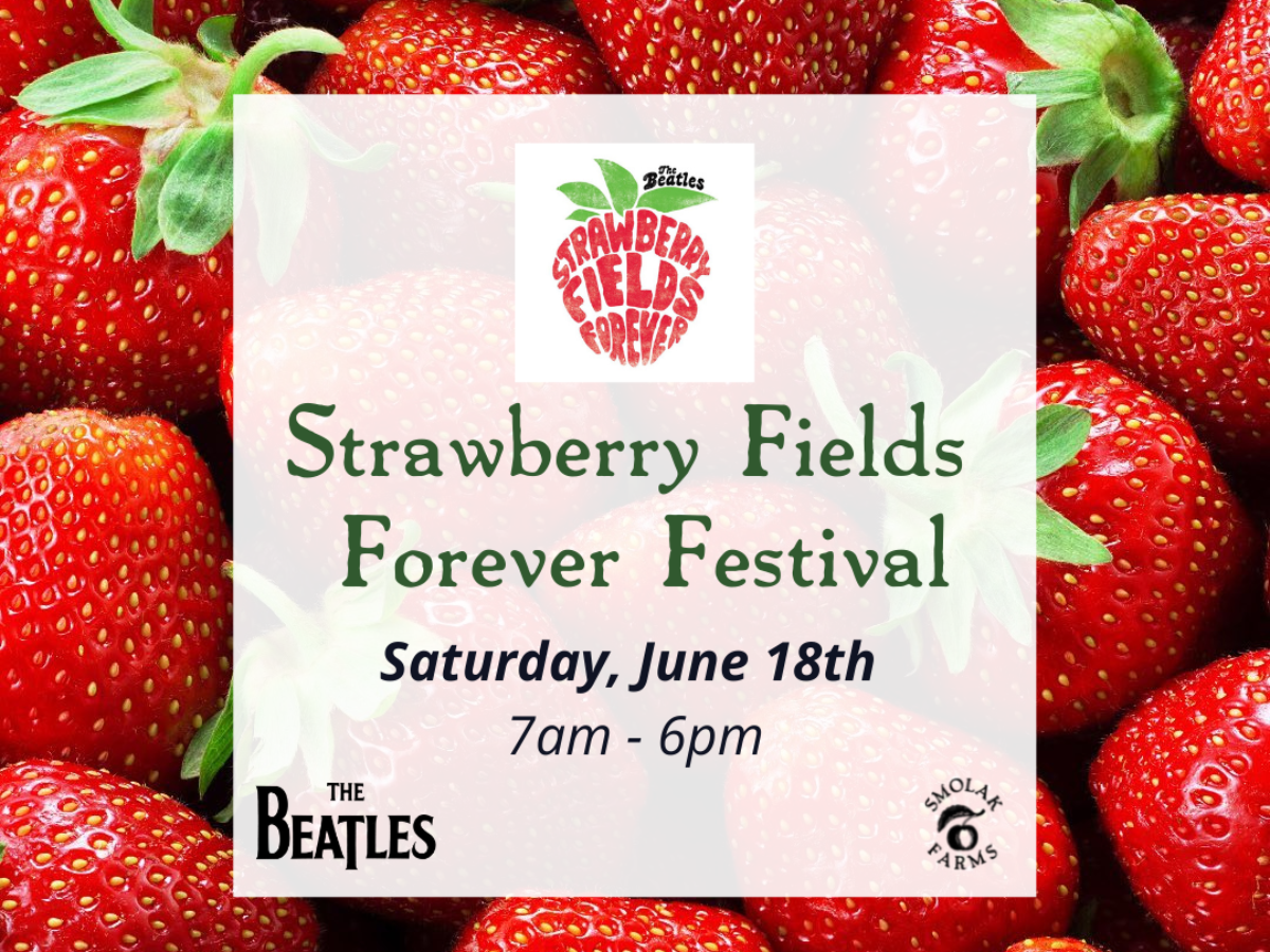 2022 Strawberry Festival at the Smolak Farms | Smolak Farms
